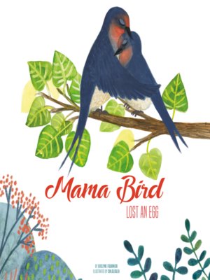 cover image of Mama Bird Lost an Egg